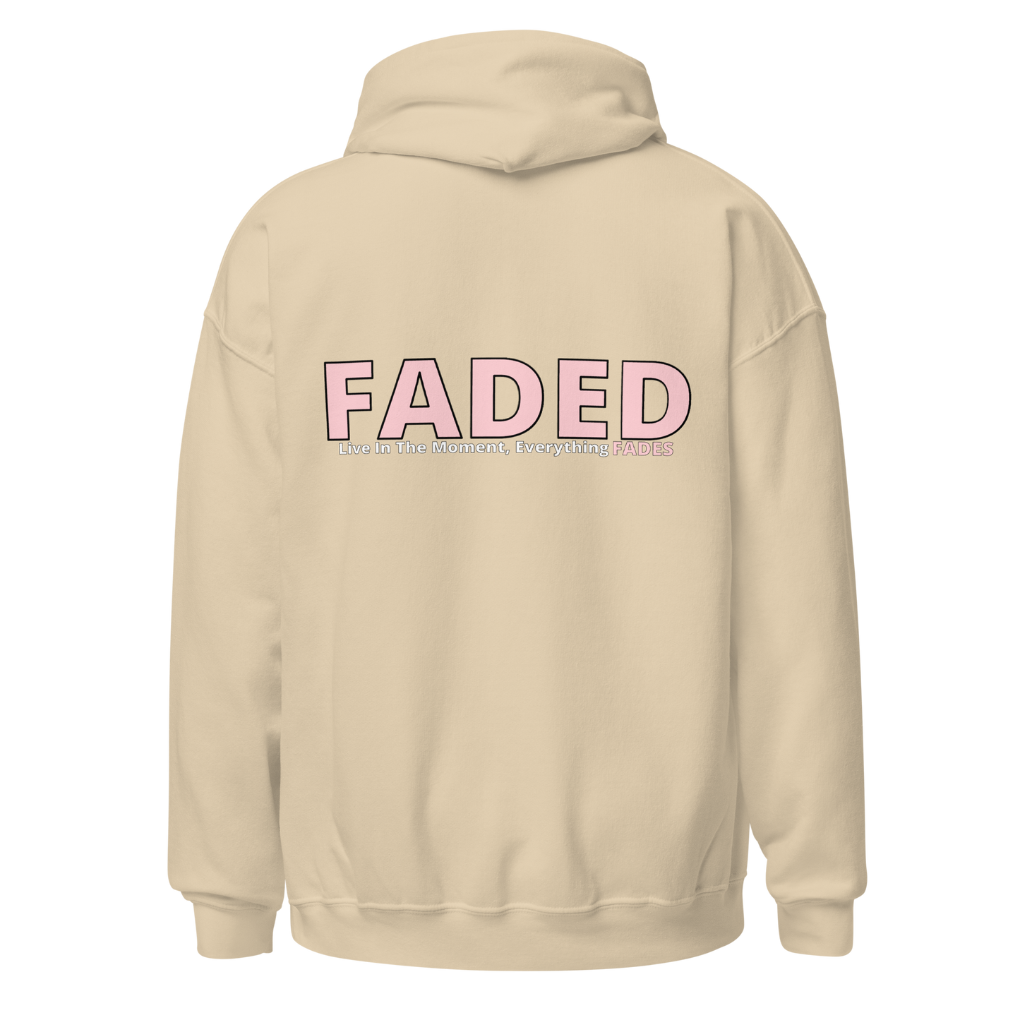 Faded (Pink Logo/Left Breast/Back Logo) "Live In The Moment" Unisex Hoodie