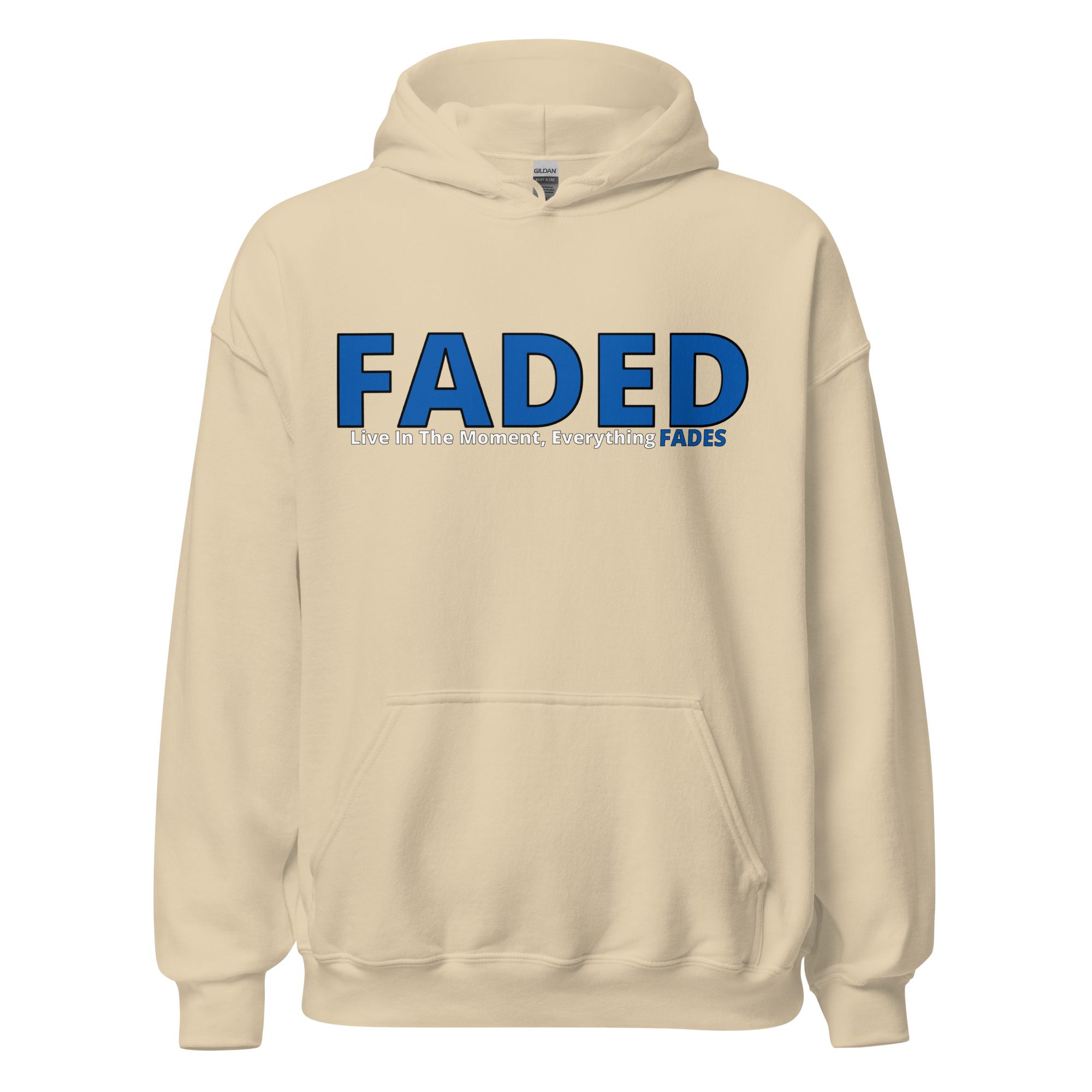 Faded (Blue Logo) "Live In The Moment" Unisex Hoodie