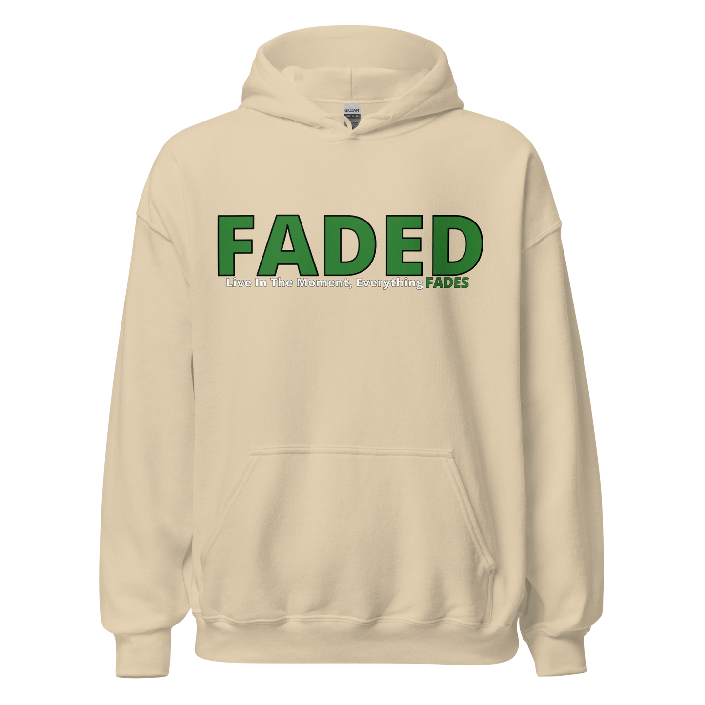 Faded (Green Logo) "Live In The Moment" Unisex Hoodie