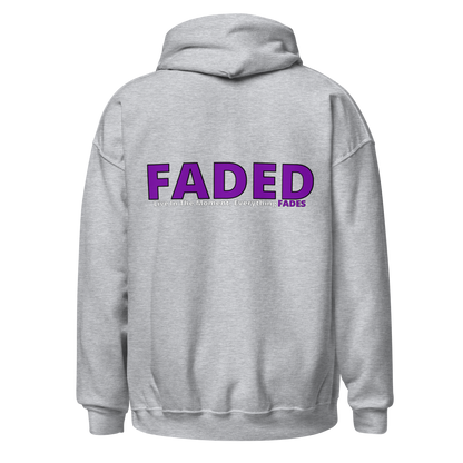 Faded (Purple Logo/Left Breast/Back Logo) "Live In The Moment Unisex Hoodie