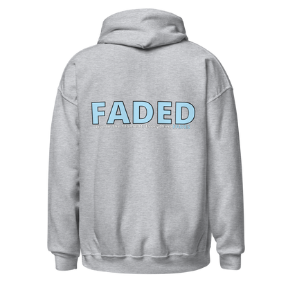 Faded (Baby Blue Logo/Left Breast/Back Logo) "Live In The Moment" Unisex Hoodie