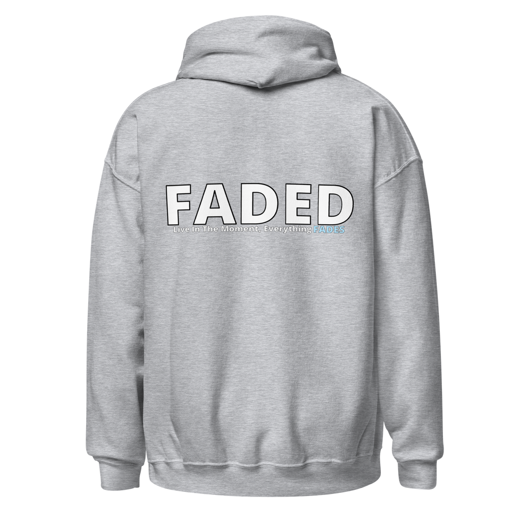 Faded (Subtle Blue Logo/Left Breast/Back Logo) "Live In The Moment" Unisex Hoodie