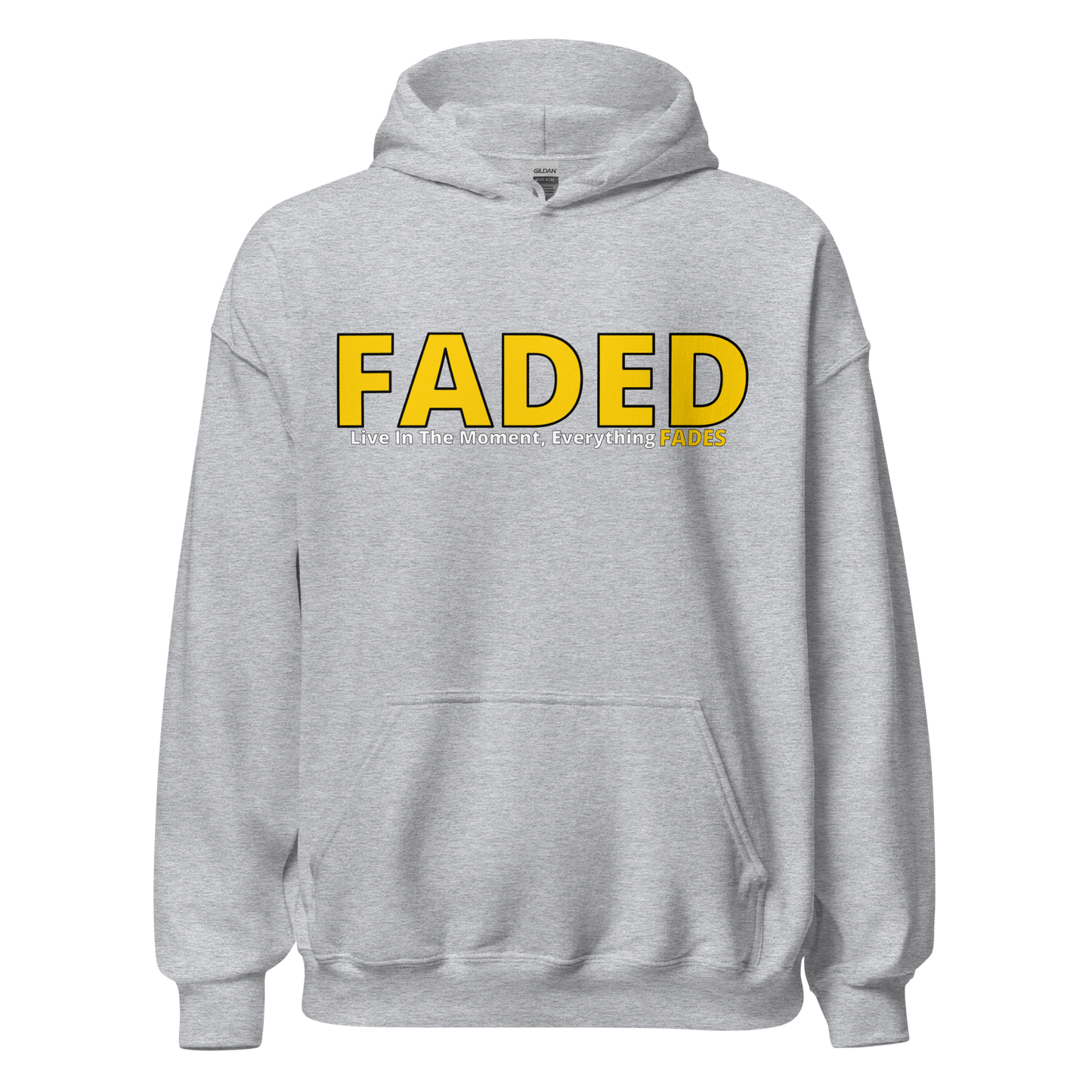 Faded (Yellow Logo) “Live In The Moment” Unisex Hoodie