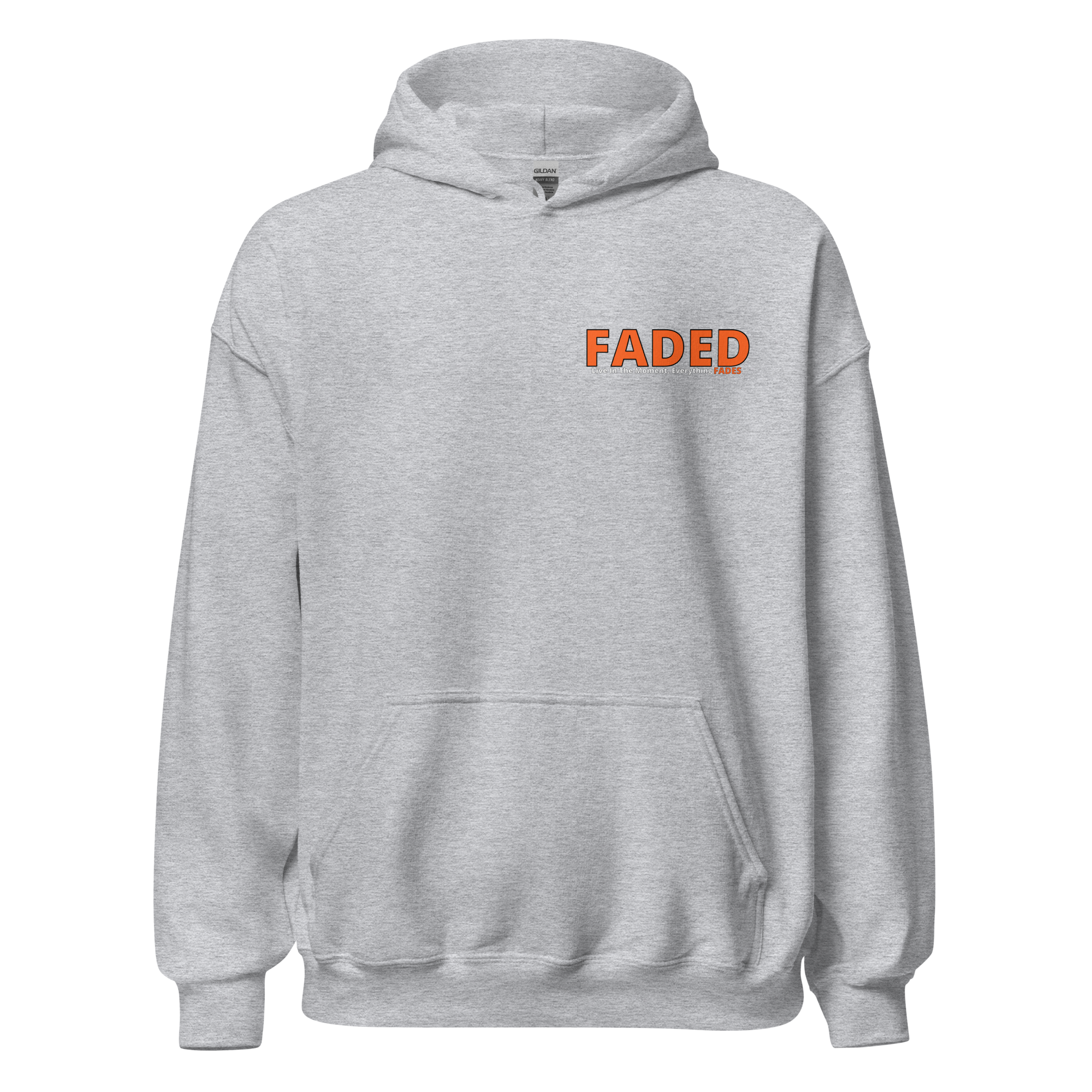 Faded (Orange Logo/Left Breast/Back Logo) "Live In The Moment" Unisex Hoodie