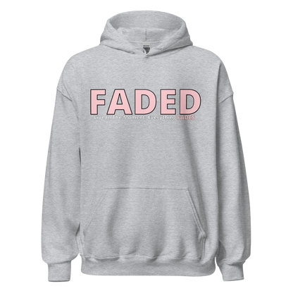 Faded (Pink Logo) "Live In The Moment" Unisex Hoodie