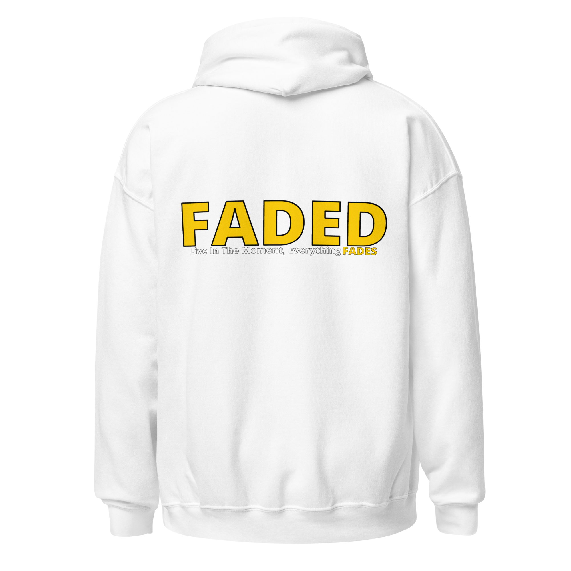 Faded (Yellow Logo/Left Breast/Back Logo) "Live In The Moment" Unisex Hoodie