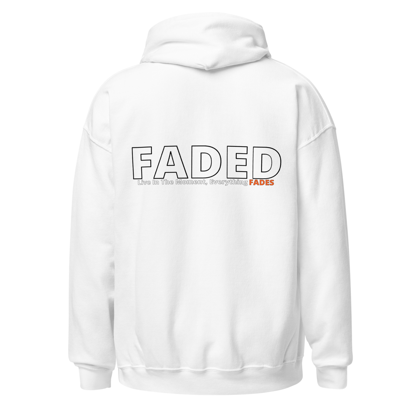 Faded (Subtle Orange Logo/Left Breast/Back Logo) "Live In The Moment" Unisex Hoodie