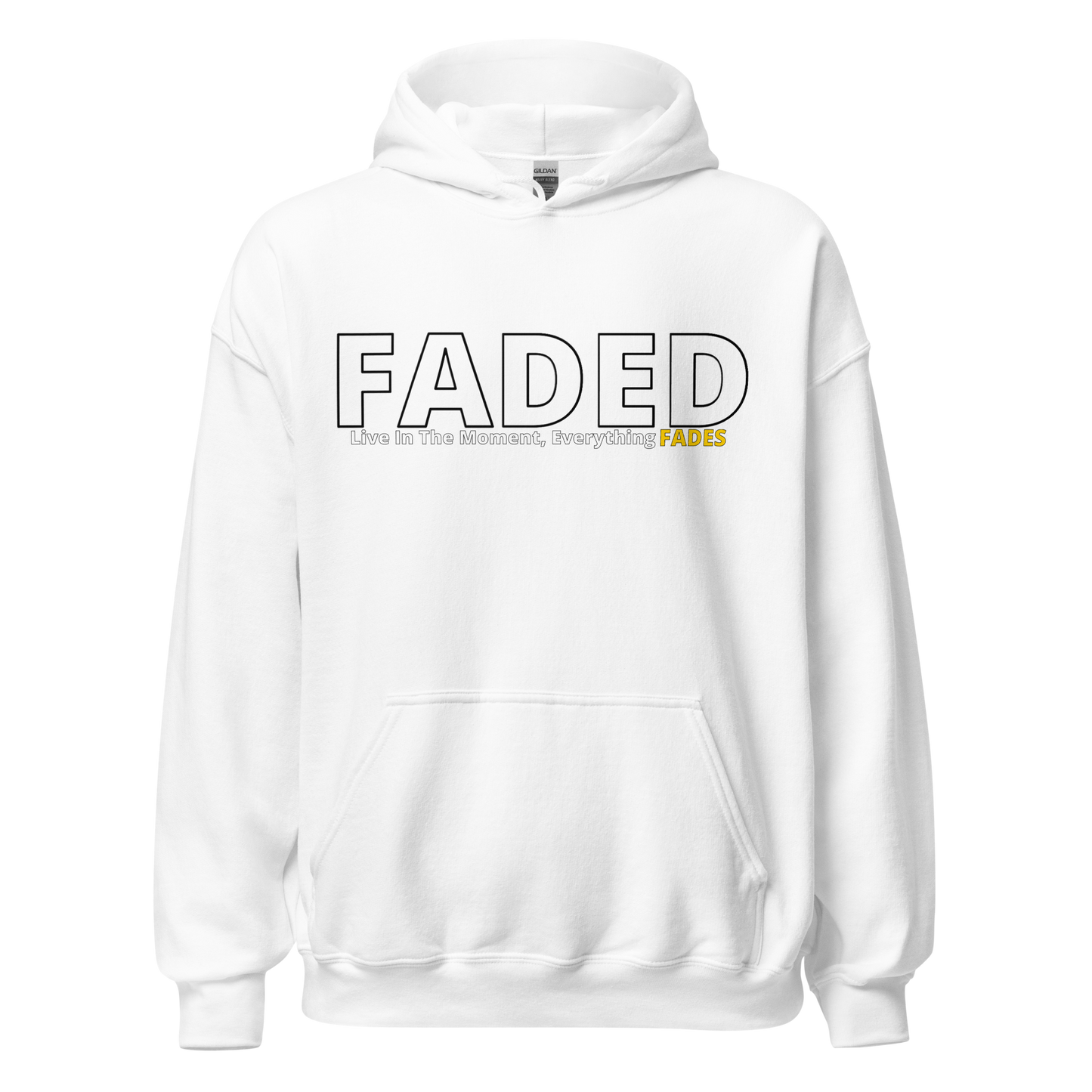 Faded (Subtle Yellow Logo) “Live In The Moment” Unisex Hoodie