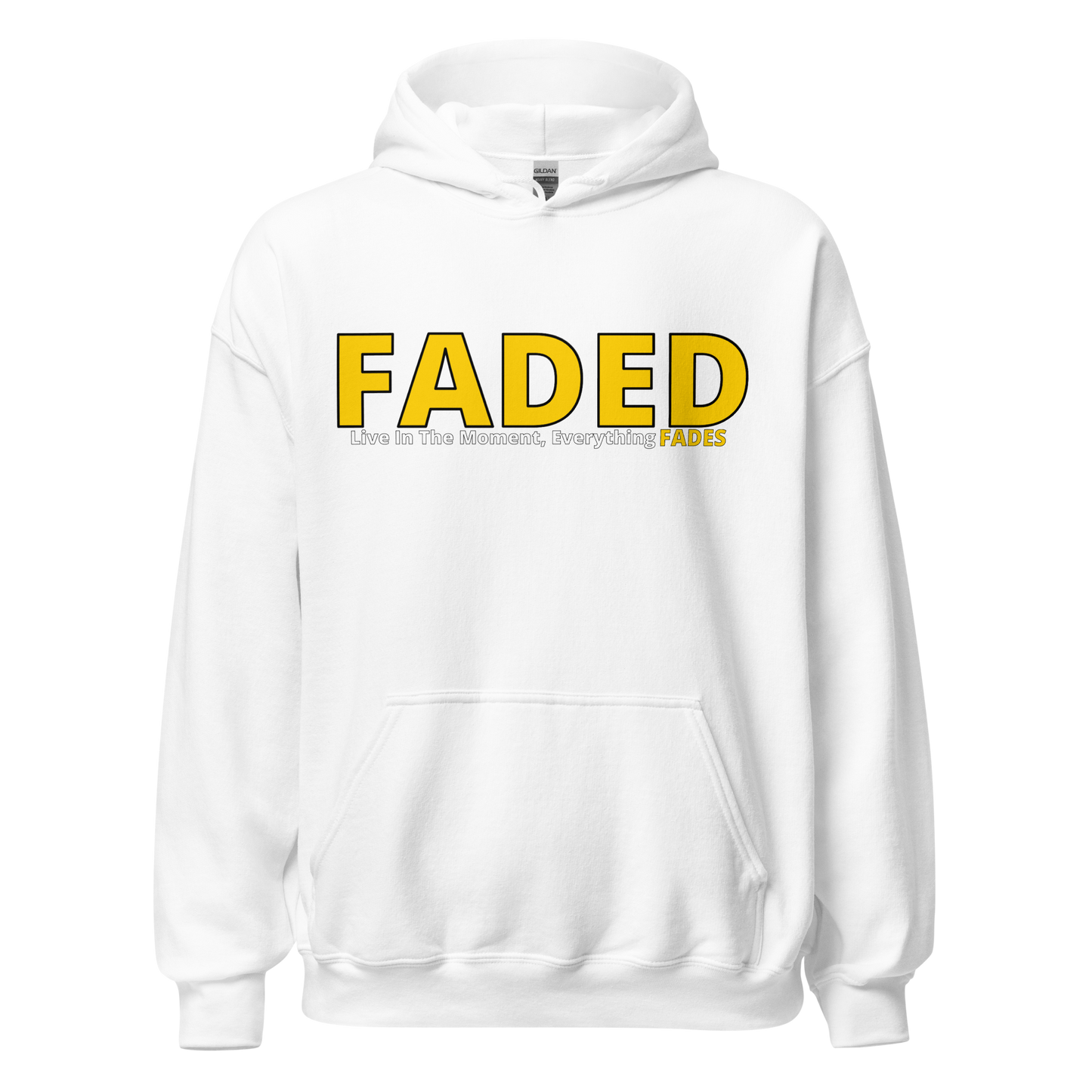 Faded (Yellow Logo) “Live In The Moment” Unisex Hoodie