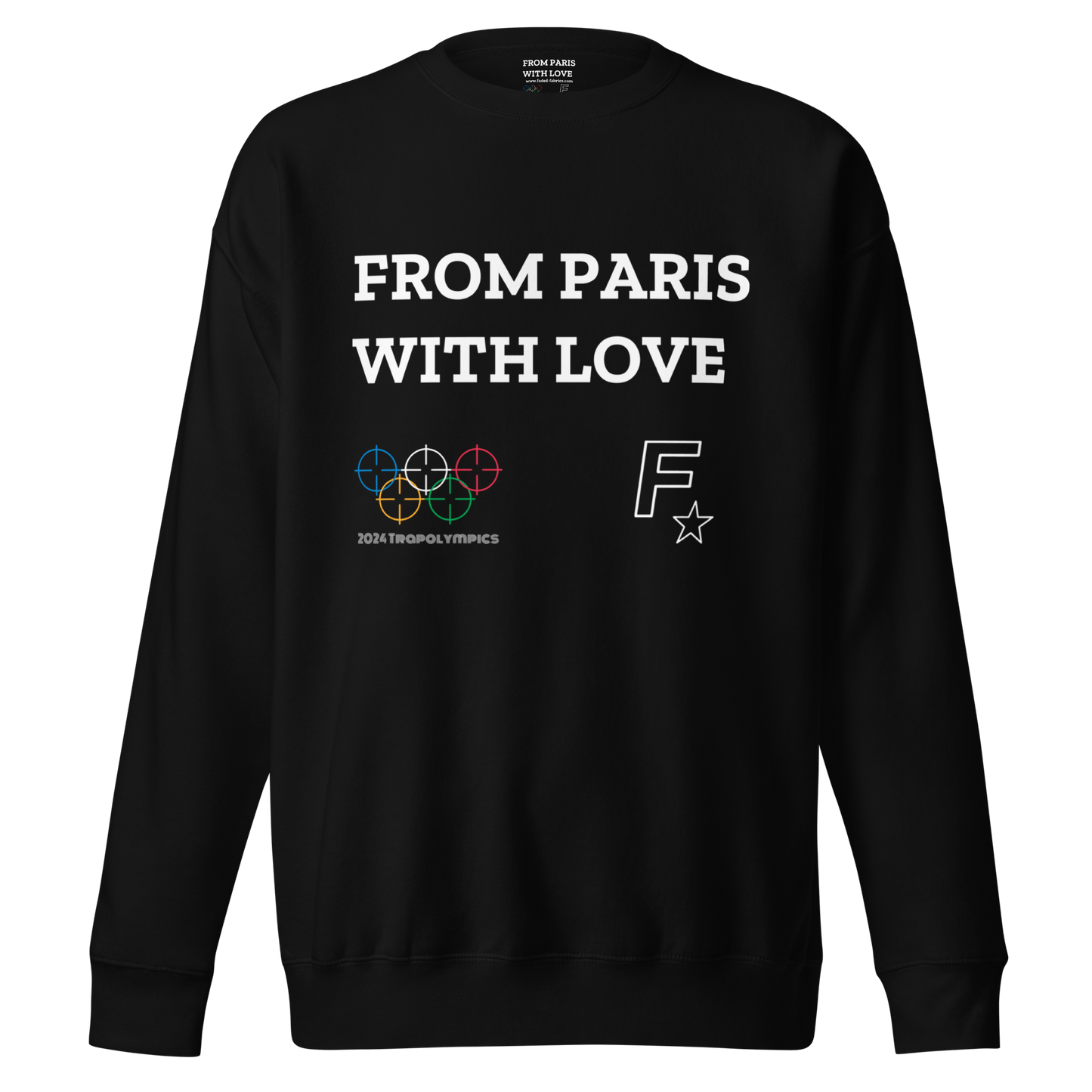 From Paris With Love (Trapolympics) Heavyweight Sweatshirt