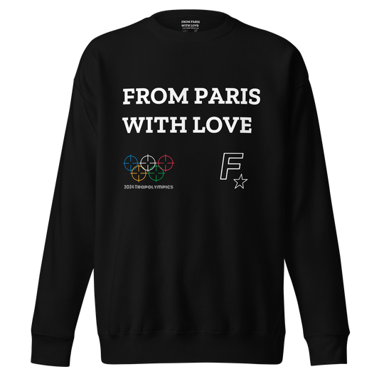 From Paris With Love (Trapolympics) Heavyweight Sweatshirt