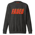 Faded Flames Premium Sweatshirt - Faded Fabrics