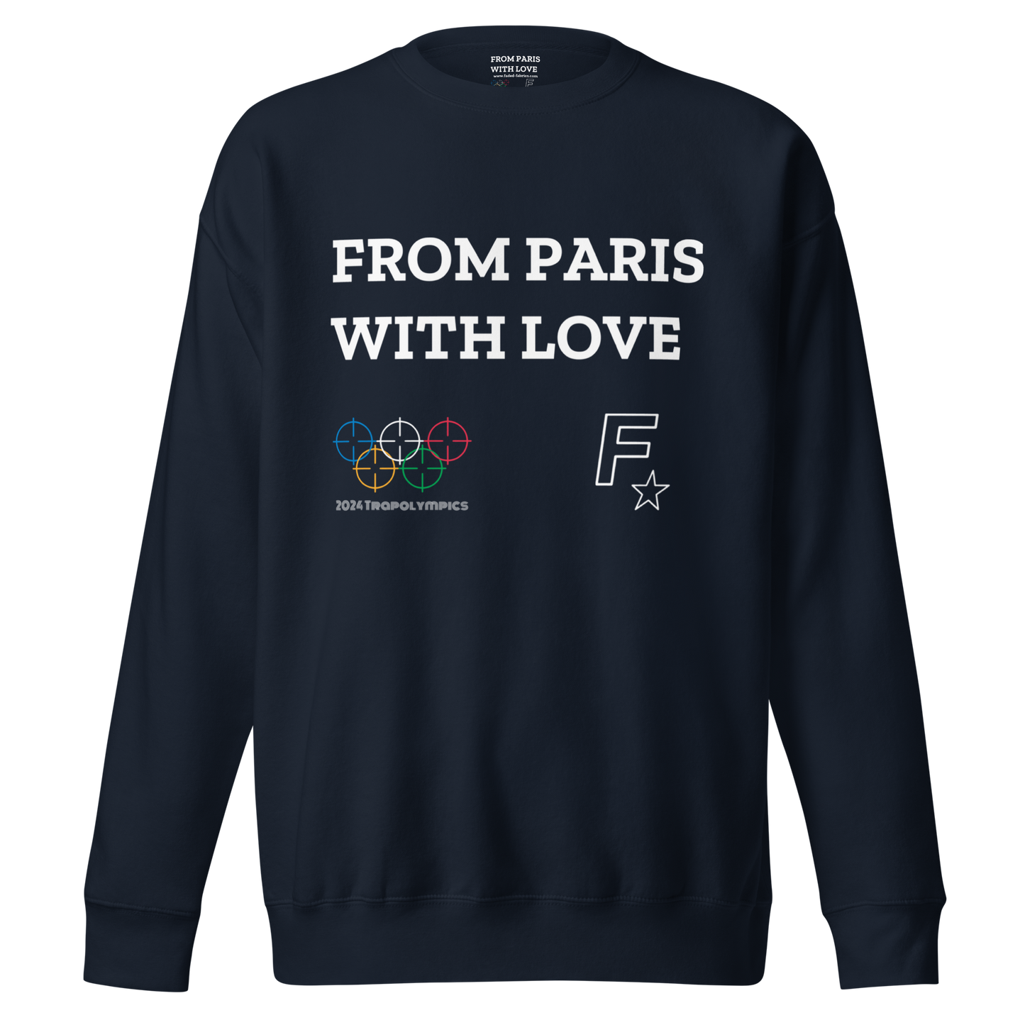 From Paris With Love (Trapolympics) Heavyweight Sweatshirt