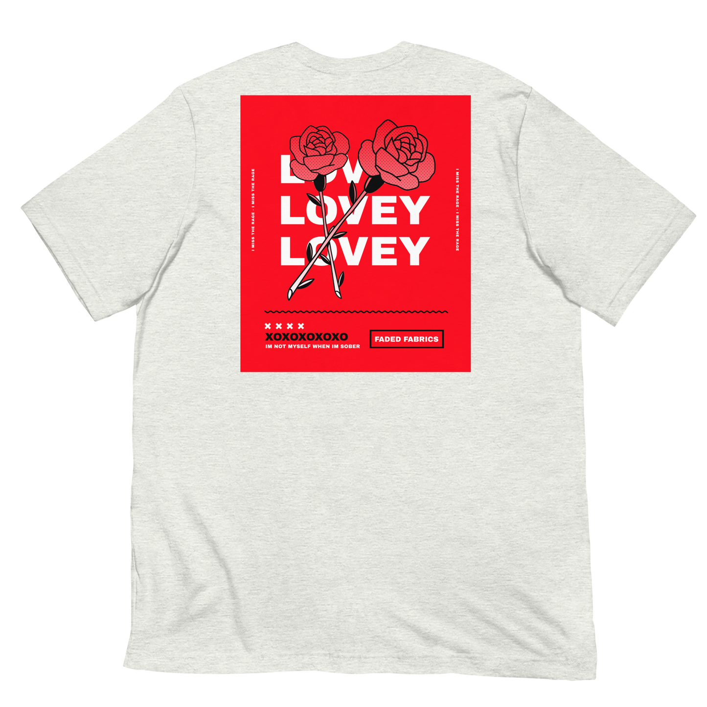 LOVEY X FADED FABRICS (RED ROSES) Unisex T-Shirt