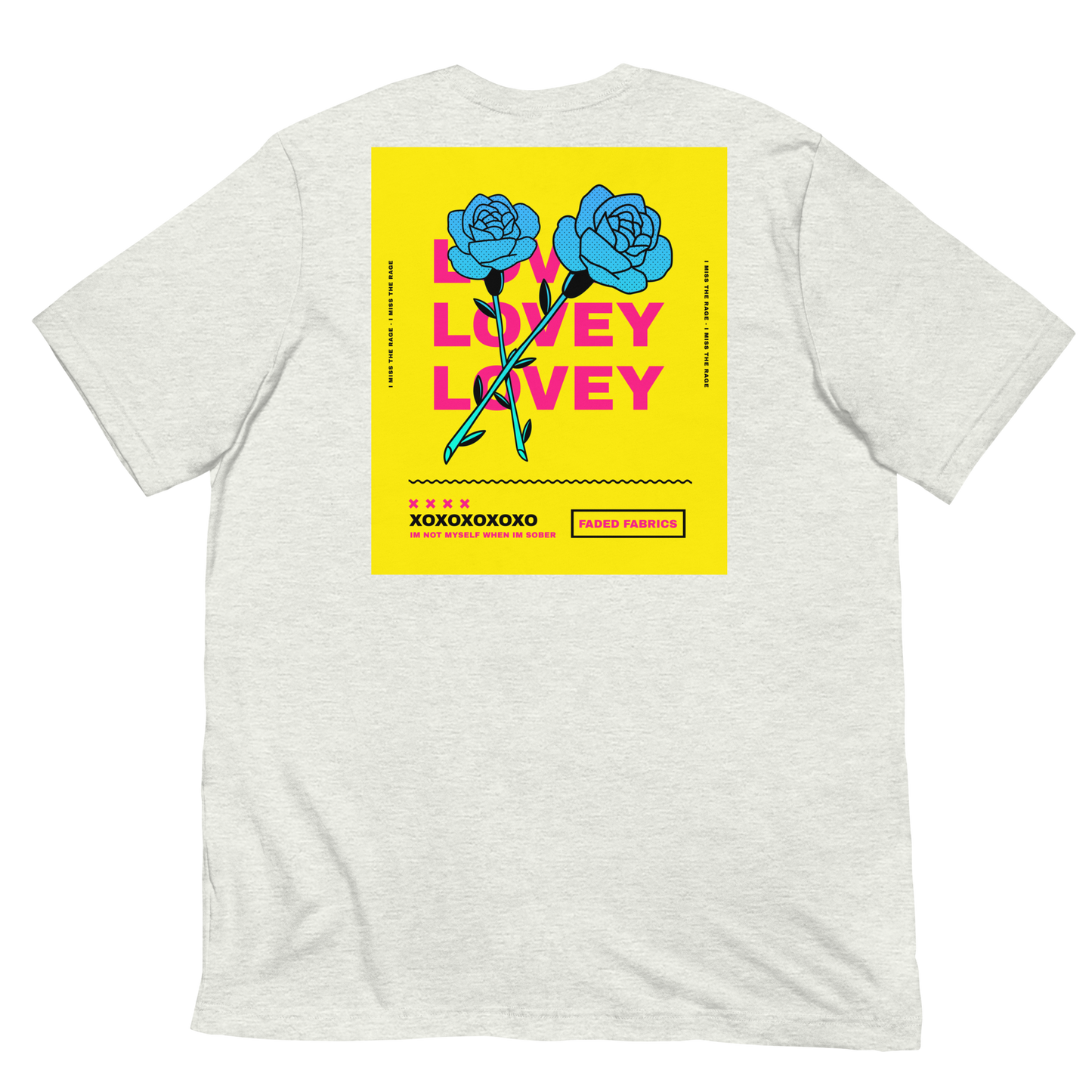 LOVEY X FADED FABRICS (NEON ROSES) Unisex T-Shirt