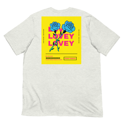 LOVEY X FADED FABRICS (NEON ROSES) Unisex T-Shirt