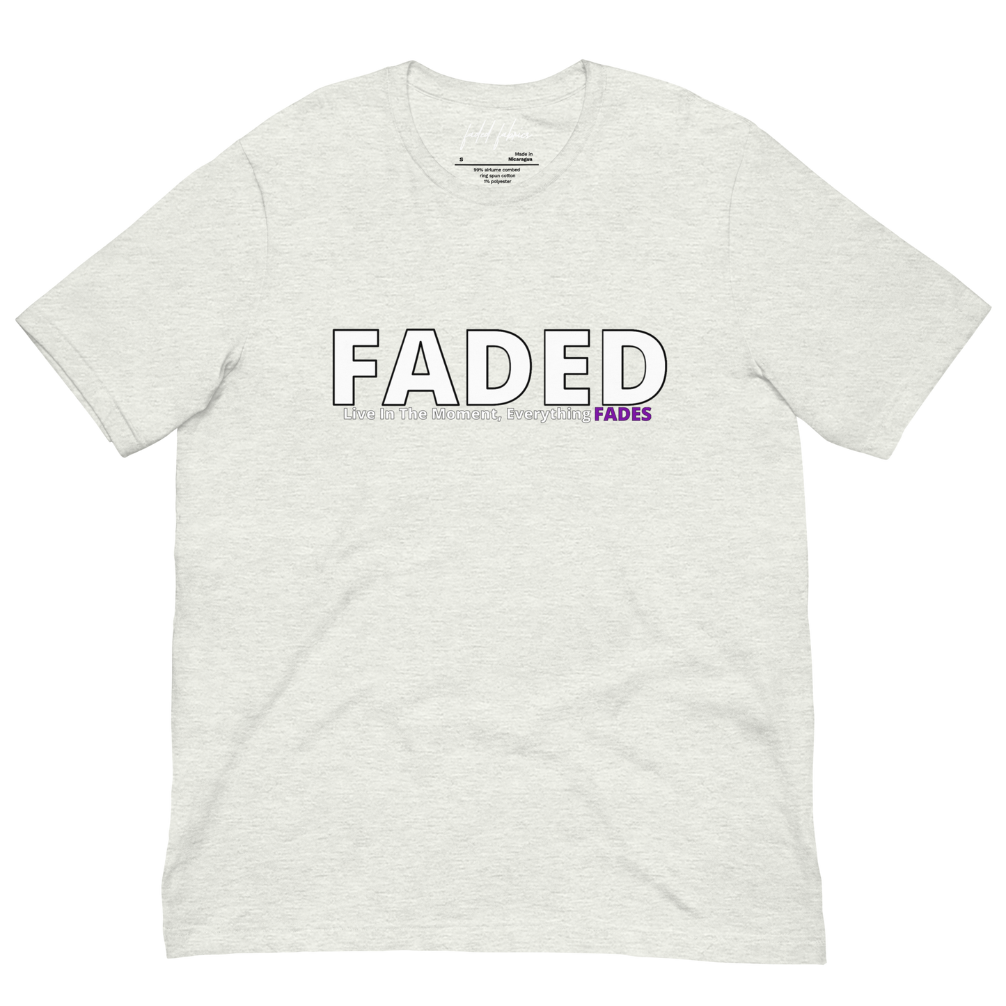 Faded (Subtle Purple Logo) “Live In The Moment” Unisex T-Shirt