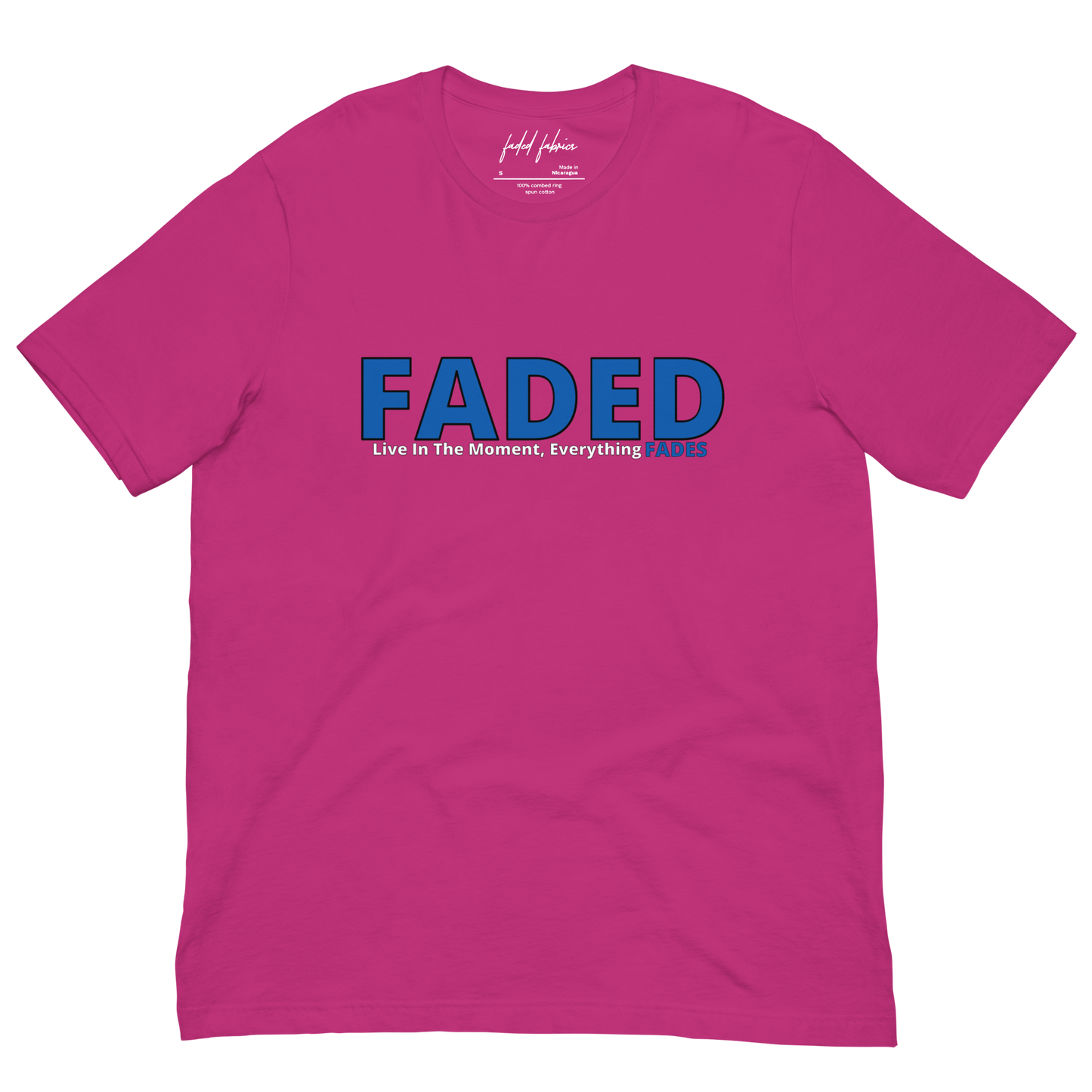 Faded (Blue Logo) "Live In The Moment" Unisex T-Shirt