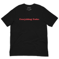 Everything Fades Red Logo Unisex T-Shirt - Faded Fabrics