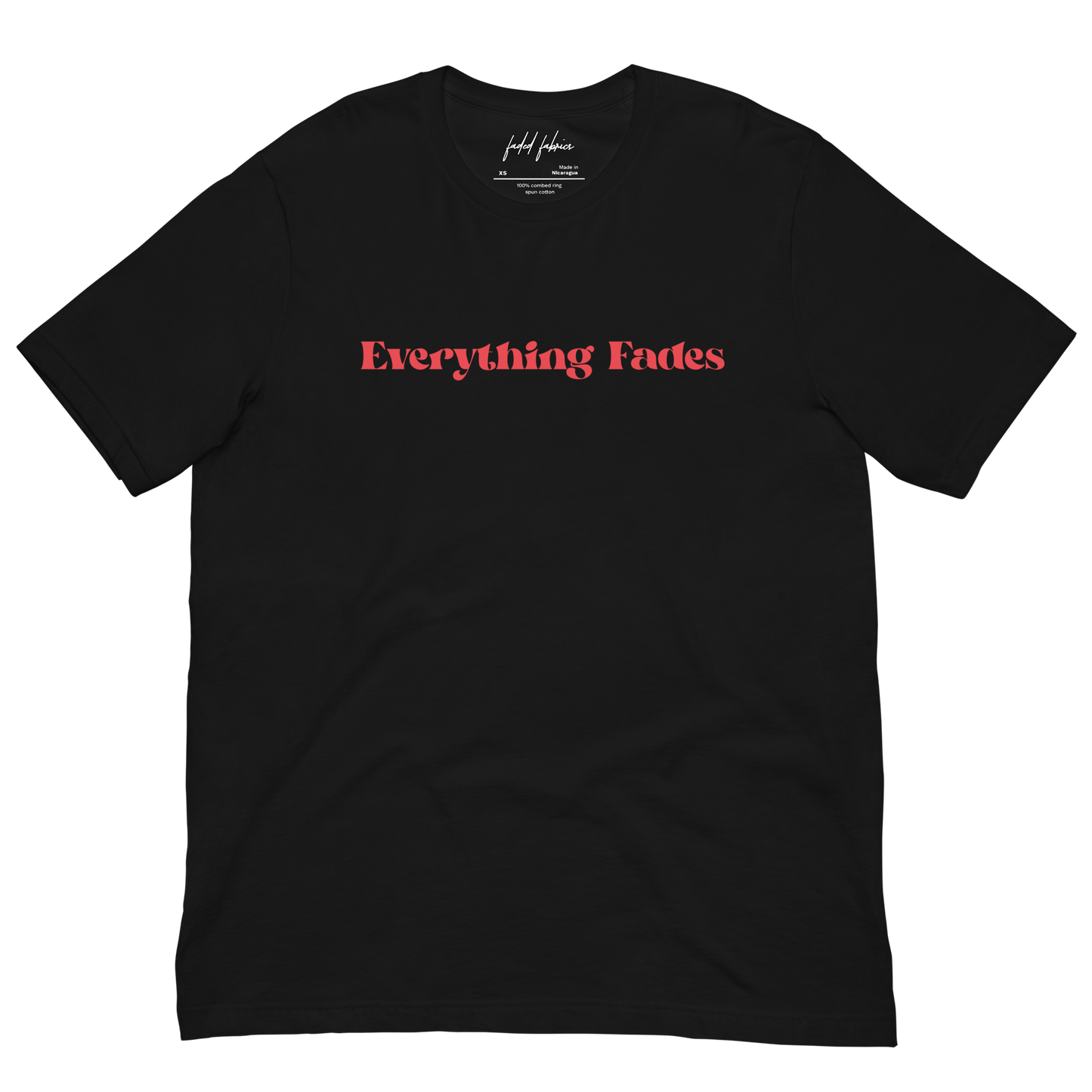 Everything Fades Red Logo Unisex T-Shirt