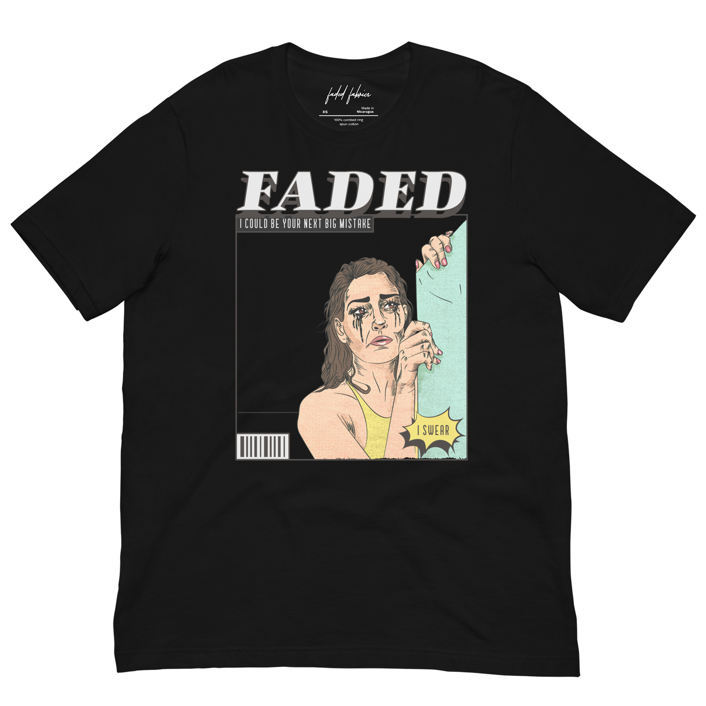 Faded "I Could Be Your Next Mistake" Unisex T-Shirt