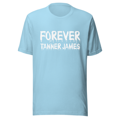 Forever Tanner James (White Logo) Unisex T-Shirt