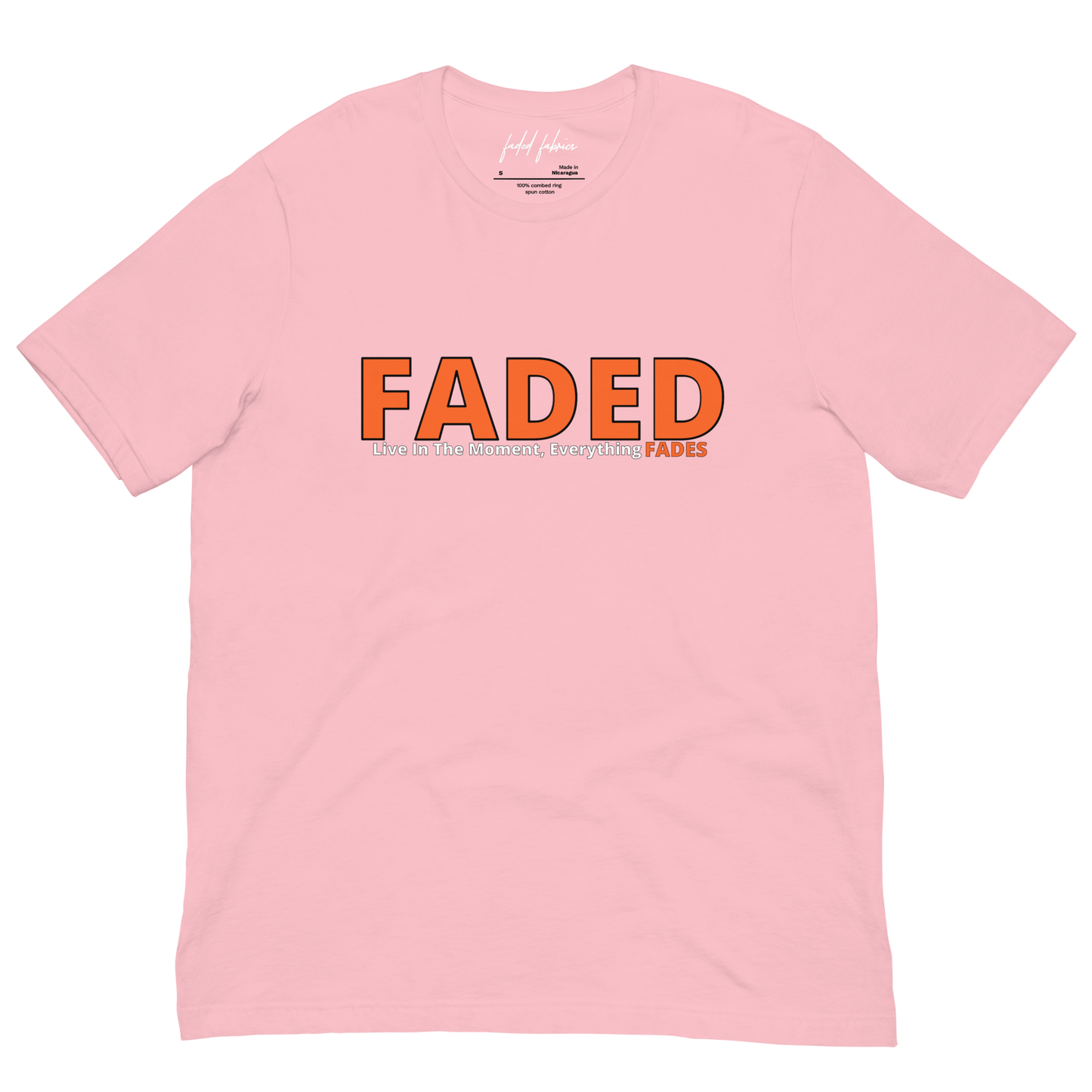 Faded (Orange Logo) "Live In The Moment" Unisex T-Shirt