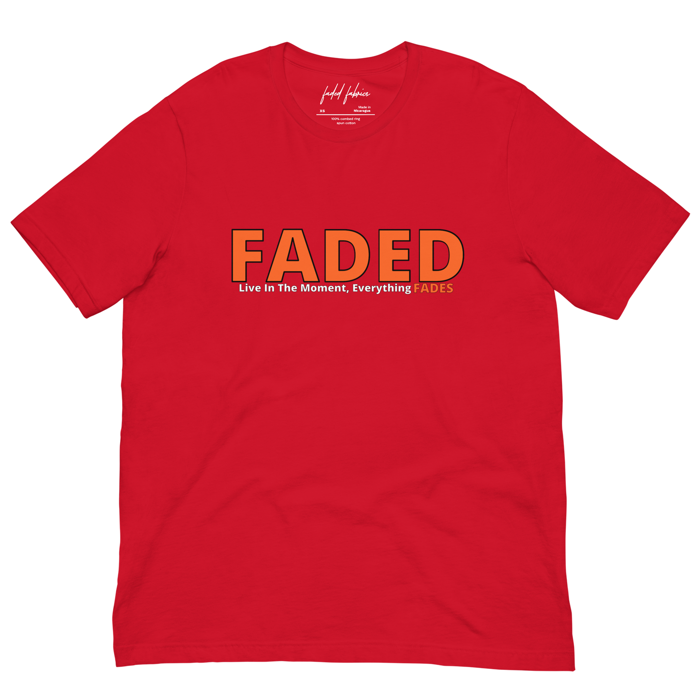 Faded (Orange Logo) "Live In The Moment" Unisex T-Shirt