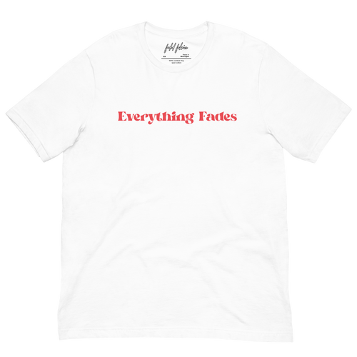 Everything Fades Red Logo Unisex T-Shirt - Faded Fabrics