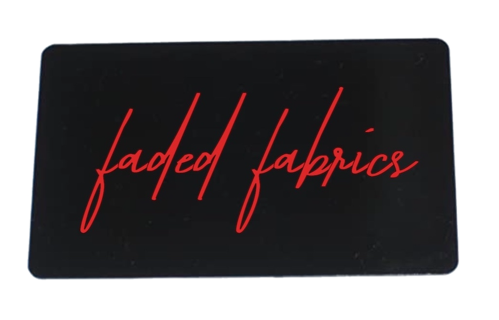 Faded Fabrics Gift Card