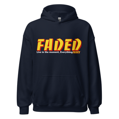 Faded Banco Live In The Moment Unisex Hoodie