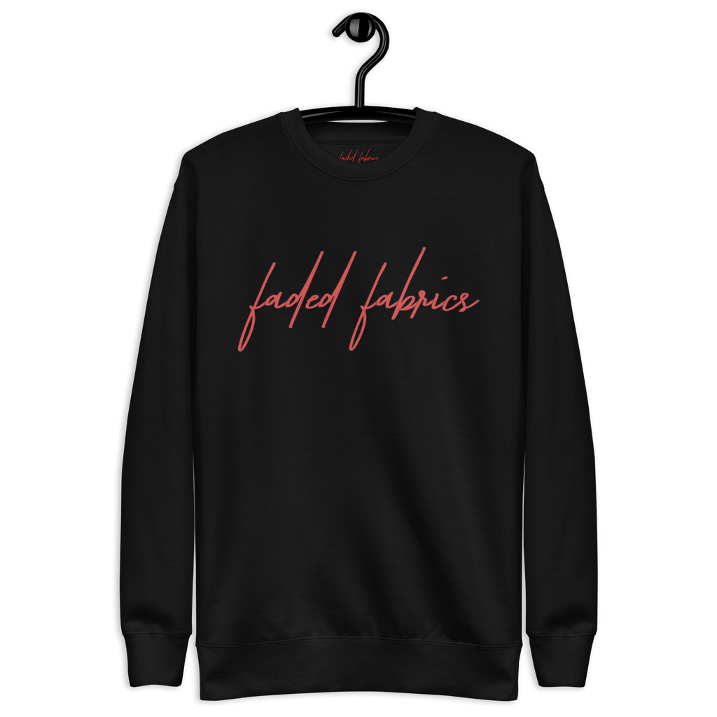 Faded Fabrics Premium Sweatshirt