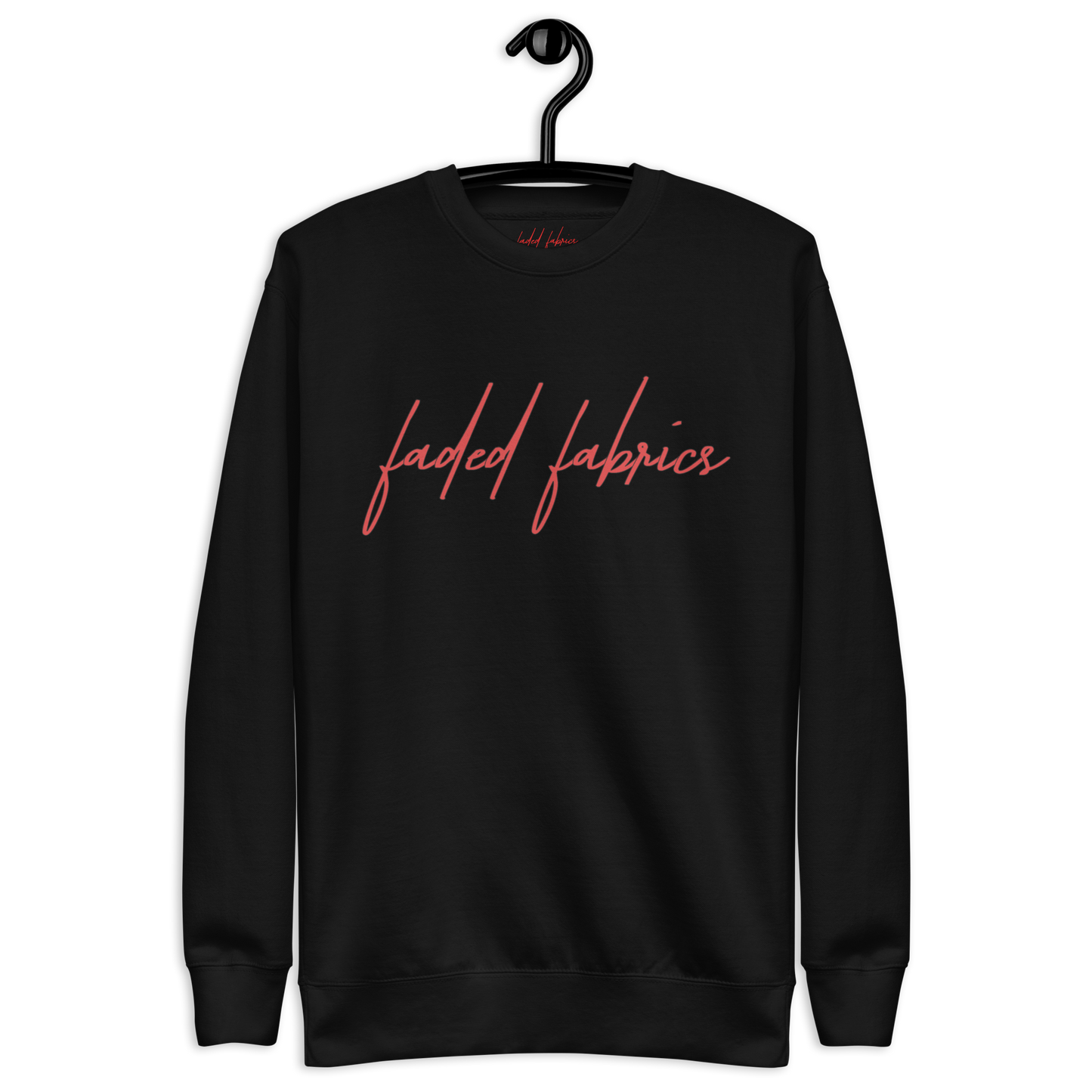 Faded Fabrics Premium Sweatshirt