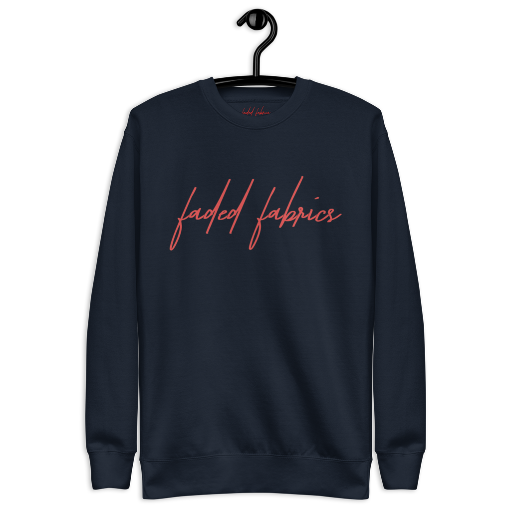 Faded Fabrics Premium Sweatshirt