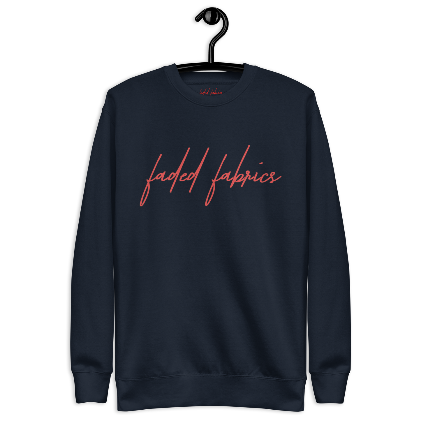 Faded Fabrics Premium Sweatshirt